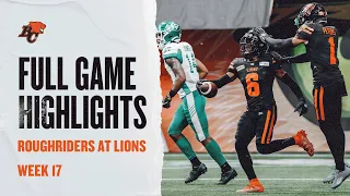 FULL GAME HIGHLIGHTS: Saskatchewan Roughriders at BC Lions Week 17