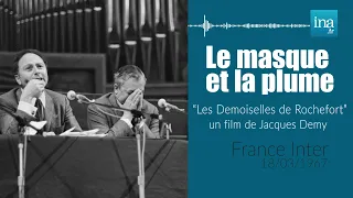 "Les Demoiselles de Rochefort" de Jacques Demy : La critique du Masque et la Plume | Archive INA