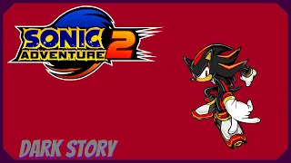 Sonic Adventure 2 (2012) - Dark Story [3/3]