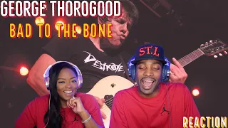 First time hearing George Thorogood “Bad To The Bone” Reaction | Asia and BJ