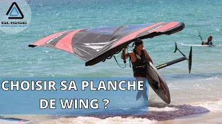 TUTO : Comment CHOISIR sa PLANCHE DE WING foil ?