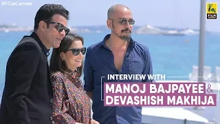 Interview With Manoj Bajpayee and Devashish Makhija at Cannes Film Festival | Anupama Chopra