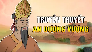 An Dương Vương và truyền thuyết Thành Cổ Loa | PHIM HOẠT HÌNH LỊCH SỬ VIỆT NAM TRỌN BỘ