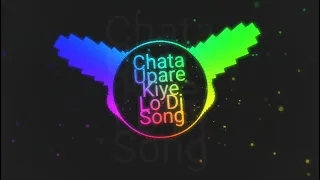 Chata Upare Kiye Lo Dj Song || Sambalpuri Dj Song Odia Dj Song || DJ BABU BLS ★ ODIA AUDIOZ ||