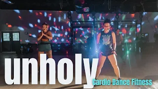 Dance Fitness -  UNHOLY  Sam Smith