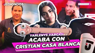 YARLENYS VARGAS ACABA CON CRISTIAN CASA BLANCA DE MANERA LETAL