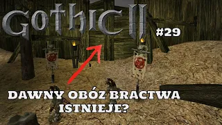 Dawny obóz Bractwa za Palisadą okazał się zbyt niebezpieczny.| Gothic 2 Noc Kruka Mod Plus #29