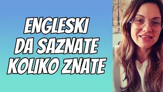 ENGLESKI ZA SVE VAS KOJI VEĆ UČITE, ALI NE ZNATE KOLIKO ZNATE + TEST + POKLON KNJIGA