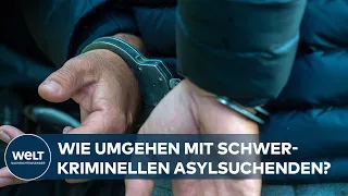 IHRE STIMME!: Abschiebung krimineller Asylsuchende - Was halten Sie davon?