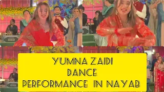 Yumna Zaidi || Yumna zaidi Dance performance in Nayab || Nayab || #yumnazaidi #wahajali #mein