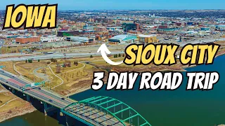 Sioux City Iowa (Missouri River) Road Trip