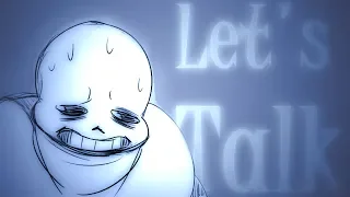 Let's Talk... ❰UNDERTALE COMIC DUB❱