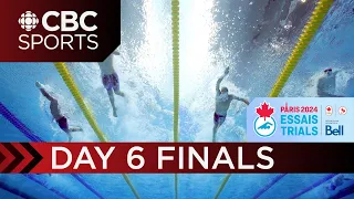 2024 Canadian Olympic & Paralympic Swimming Trials: Finals - Toronto - Day 6 | CBC Sports