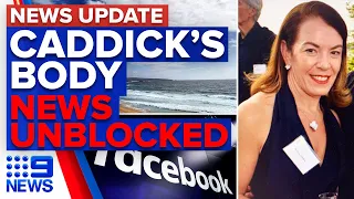 Melissa Caddick remains found, Facebook unblocks Australian news | 9 News Australia