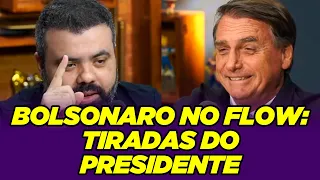 Tiradas do Bolsonaro no Flow! 😂