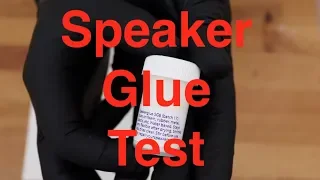 Speaker Glue Test  / Lautsprecher Kleber Test