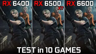 RX 6400 vs RX 6500 XT vs RX 6600 | Test in 10 Games