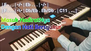 Masuk HadiratNya Dengan Hati Bersyukur | Tuhan Hadir | Keyboard Cam Cover