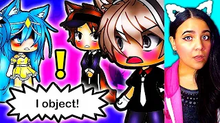 ✋ Wait, I Object! ⛔ Gacha Life Mini Movie Love Story Reaction