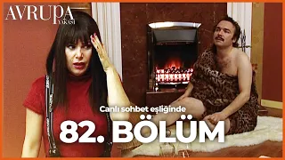 Avrupa Yakası 82. Bölümü Birlikte İzliyoruz