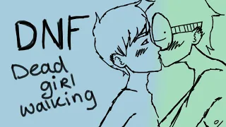 DreamNotFound animatic: Dead Girl Walking (read description)