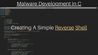 Malware Development in C | Coding a basic Reverse Shell