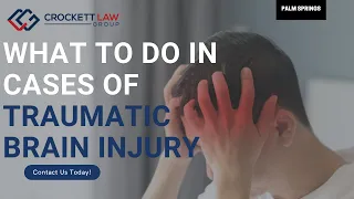 Palm Springs Traumatic Brain Injury Lawyer - Text Kevin Accident Attorneys