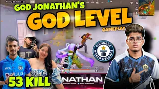 JONATHAN's GOD LEVEL GAMEPLAY | GODL | YUZVENDRA CHAHAL | DOBBY | MOGAMBO | 53 KILL | WORLD RECORD?