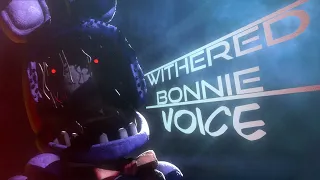 Withered Bonnie Voice Animated
