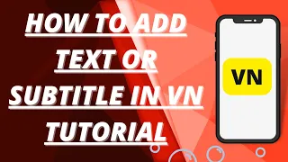 How to add text or subtitle in vn tutorial.