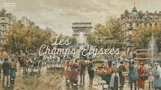 | Vietsub + Lyrics | Les Champs-Elysées - Joe Dassin (A cover by Pomplamoose ft. John Schroeder)