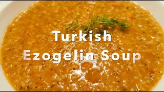 Turkish Ezogelin Soup Recipe | Simple Delicious Meals