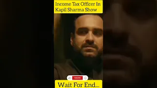 Income Tax Officer In Kapil Sharma Show /Income Tax Inspector Status / #kapilsharma #shorts #ssccgl