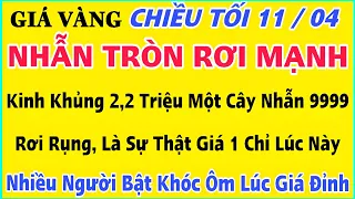 Giá vàng hôm nay 9999 ngày 11/4/2024 | GIÁ VÀNG MỚI NHẤT || Xem bảng giá vàng SJC 9999 24K 18K 10K