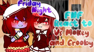 ~|FNF Reacts To Vs Mokey & Grooby FNF Mod|~|GCRV|~|RosieKiwi|~