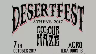 Colour Haze - DesertFest Athens (full) @ Acro 07/10/2017