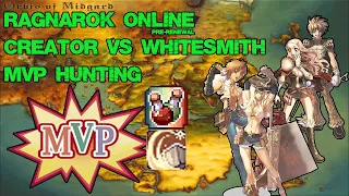 Ragnarok Pre-Renewal - Creator vs Whitesmith MVP Hunting