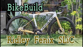 DREAM BUILD - Ridley Fenix SLiC 2022 ULTEGRA Di2 R8100 Road Bike