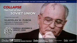 Collapse - The Fall of the Soviet Union with Vladislav M. Zubok