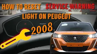 How to Reset Service Light on Peugeot 2008