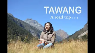 TAWANG road trip November'21 | BOMDILA | DIRANG | BUMLA | MADHURI LAKE