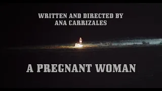 A Pregnant Woman - Official Trailer