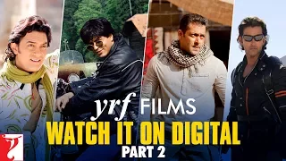 YRF Films - Watch it on Digital - Part 2