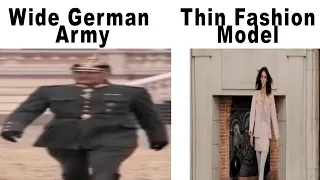 WIDE GERMAN ARMY vs THIN FASHION MODELS