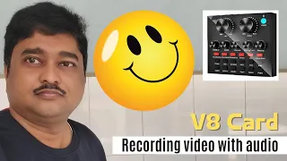 Video recording with V8 sound card and condenser microphone