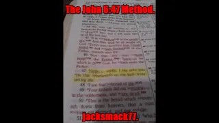 The John 6:47 Method.