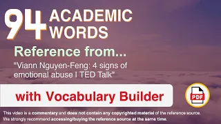 94 Academic Words Ref from "Viann Nguyen-Feng: 4 signs of emotional abuse | TED Talk"