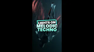 Lights On Melodic Techno #shorts