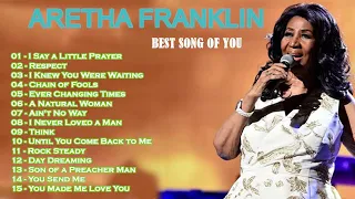 Aretha Franklin - Aretha Franklin Greatest Hits Full Album 2022 - Best Songs of Aretha Franklin