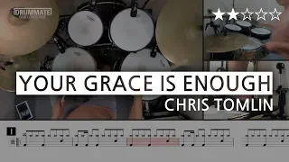 [Lv.04]  Your Grace Is Enough -Chris Tomlin  (★★☆☆☆) |  drum cover, Drum Scrore, Tutorial | DRUMMATE